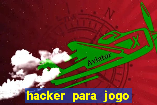 hacker para jogo do tigre